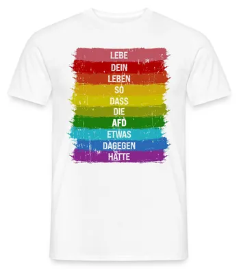 Produktbild von Spreadshirt Lebe So Dass Die AFD Was Dagegen Hätte Regenbogen Männer T-Shirt, S, Weiß