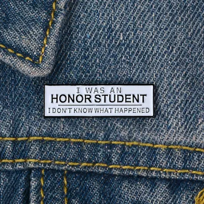 Produktbild von Uni I WAS AN HONOR STUDENT Emaille Brosche Pin Abzeichen Kleidung Tasche Dekor Geschenk