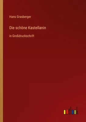 Produktbild von Die schöne Kastellanin