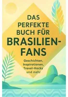 Produktbild von Das perfekte Buch für Brasilien-Fans