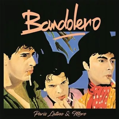 Produktbild von Bandoléro: Paris Latino & More