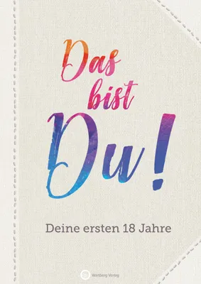 Produktbild von Das bist Du! Deine ersten 18 Jahre
