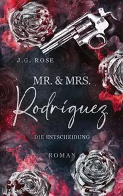 Obrázek produktu pro Mr. & Mrs. Rodríguez - Die Entscheidung