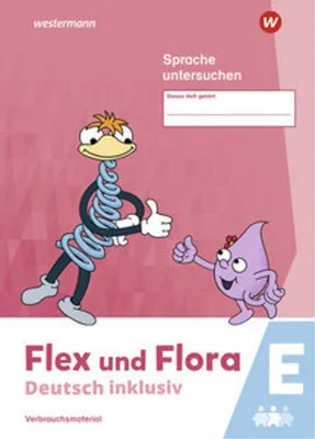 Image de Flex und Flora - Deutsch inklusiv. Sprache untersuchen inklusiv E