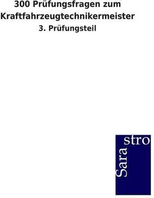 Produktbild von 300 Prüfungsfragen zum Kraftfahrzeugtechnikermeister