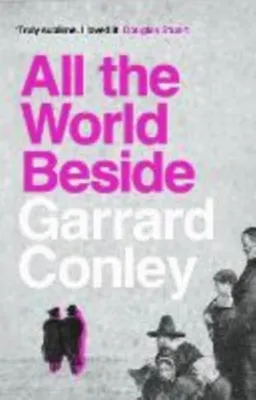 Produktbild von Conley, G: All the World Beside