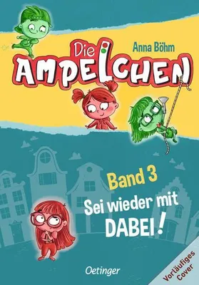 Obrázok produktu pre Die Ampelchen 3. Kann das weg?