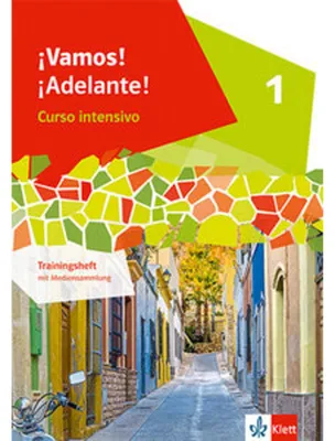 Produktbild von ¡Vamos! ¡Adelante! Curso intensivo 1. Trainingsheft 1. Lernjahr