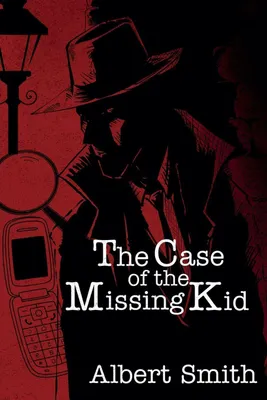 Produktbild von The Case Of The Missing Kid