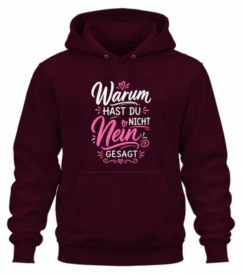 Immagine prodotto di "Perché non hai detto di no?" Felpa con cappuccio da donna, sarcasmo stampato, colore bordeaux, taglia XXL