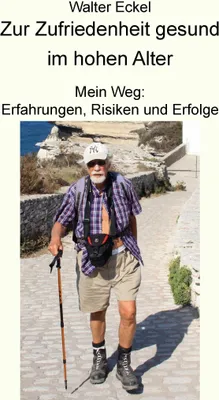 Produktbild von Zur Zufriedenheit gesund im hohen Alter