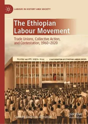 Obrázok produktu pre The Ethiopian Labour Movement