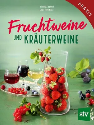 Produktbild von Fruchtweine und Kräuterweine