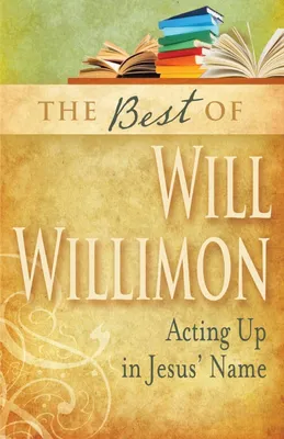 Produktbild von Best of Will Willimon