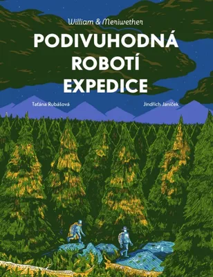 Image de William & Meriwether 1 - Podivuhodná robotí expedice (Rubášová Taťána)