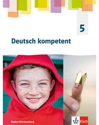 Obrázek produktu pro Deutsch kompetent 5. Schulbuch mit Medien Klasse 5. Ausgabe für Baden Württemberg