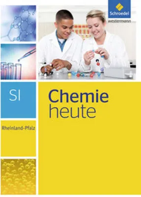Produktbild von Chemie heute. Schulbuch. Sekundarstufe 1. Rheinland-Pfalz