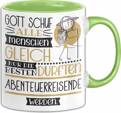 Produktbild von Abenteuerreisende Geschenk Becher Tasse Gott Schuf Alle Menschen Gleich Nur Die Besten Durfeten Abenteuerreisende Werden Geschenkidee Lustig (Grün)