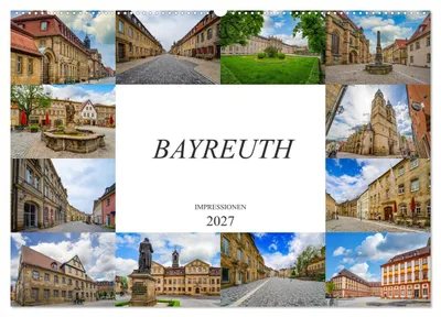 Produktbild von Bayreuth Impressionen (Wandkalender 2027 DIN A2 quer), CALVENDO Monatskalender