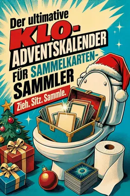 Produktbild von Der ultimative Klo-Adventskalender für Sammelkarten-Sammler