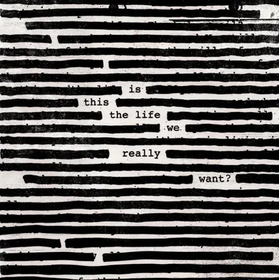 Obrázok produktu pre Sony Music Is This The Life We Really Want? [2 LP], Rock, CD, Roger Waters, Fyzické médiá, 2 disky, 2/06/2017