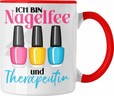 Produktbild von Trendation - Nagelfee und Therapeutin Tasse Geschenk Kosmetik Nageldesignerin Nagelstudio (Rot)