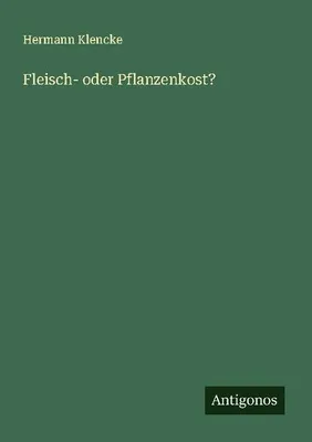 Produktbild von Fleisch- oder Pflanzenkost?