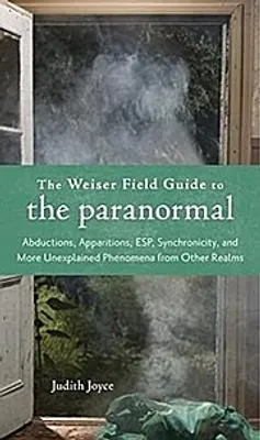 Obrázok produktu pre The Weiser Field Guide to the Paranormal