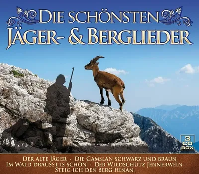 Produktbild von Die schönsten Jäger-& Berglieder
