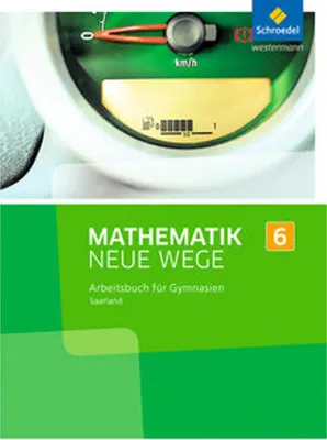 Image de Mathematik Neue Wege SI 6. Arbeitsbuch. Saarland