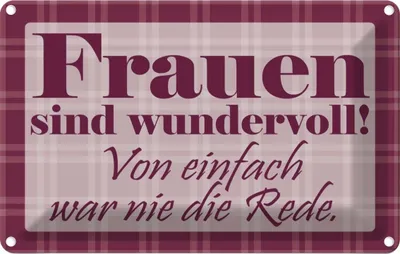 Produktbild von vianmo Blechschild 20x30 cm Frauen sind wundervoll Männer Spruch Zitat