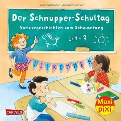 Produktbild von Maxi Pixi 396: Der Schnupper-Schultag: Vorlesegeschichten zum Schulanfang (396): Miniaturbuch