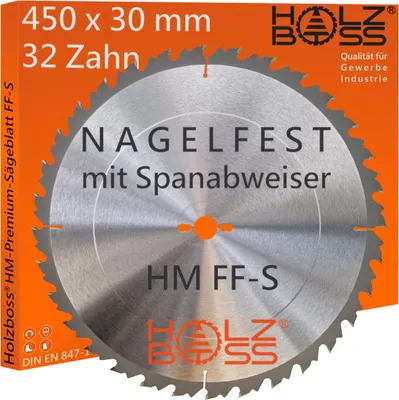 Produktbild von Holzboss ® HM-Sägeblatt " Nagelfest mit Spanabweiser " Typ FF-S 450 x 30 mm 32 x Zahn Bauholz Kreissägeblatt Brennholz Schalholz Profisägeblatt 450x30