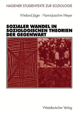 Obrázok produktu pre Sozialer Wandel in soziologischen Theorien der Gegenwart