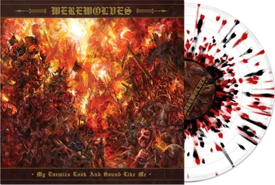 Obrázok produktu pre Werewolves: My Enemies Look And Sound Like Me (Limited Edition) (Splatter Vinyl)
