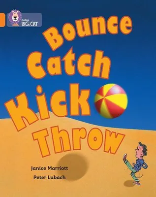 Obrázek produktu pro Bounce, Kick, Catch, Throw