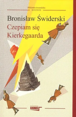 Immagine prodotto di Czepiam się Kierkegarda - Bronisław Świderski (Buch auf Polnisch)