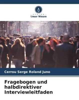 Produktbild von Fragebogen und halbdirektiver Interviewleitfaden