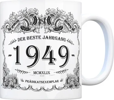 Produktbild von 1949 der beste Jahrgang Kaffeebecher Tasse Kaffeetasse Geburtsjahr Geburtstag