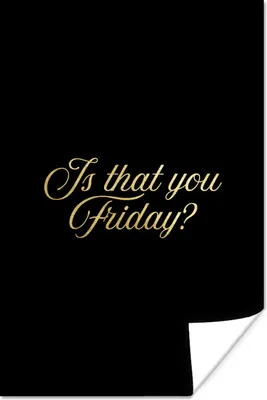 Produktbild von MuchoWow® Poster Zitat - Freitag - Gold - Schwarz 20x30 cm - Papierdruck