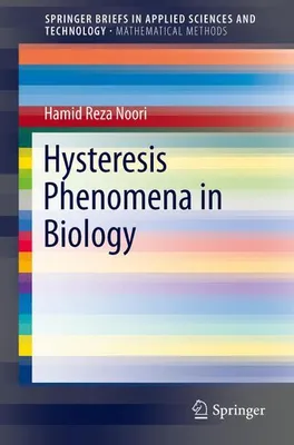 Obrázok produktu pre Hysteresis Phenomena in Biology