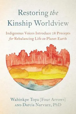 Zdjęcie produktu dla Restoring the Kinship Worldview