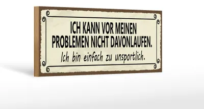 Produktbild von Holzschild Spruch 27x10cm vor Problemen nicht davonlaufen