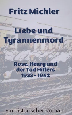 Produktbild von Liebe und Tyrannenmord