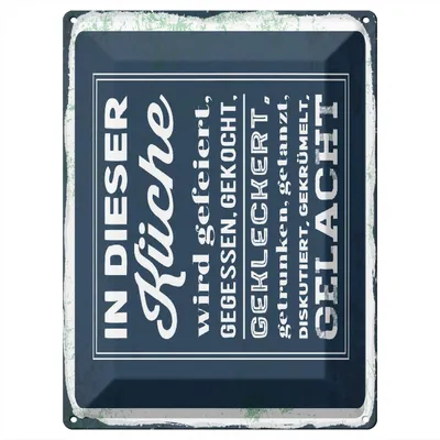 Produktbild von Blechschild Wandbild in : Brillante Farben, Größe 30 x 40 cm Motiv Blechschild Spruch 30x40 cm In dieser Küche wird gefeiert, gegessen, gekleckert