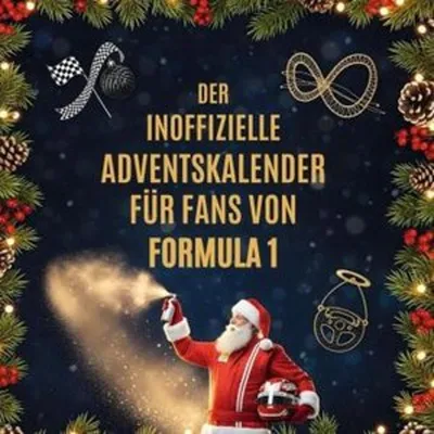 Produktbild von Der inoffizielle Adventskalender für Fans von Formula 1
