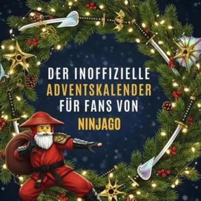 Produktbild von Der inoffizielle Adventskalender für Fans von Ninjago