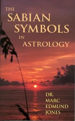 Produktbild von The Sabian Symbols in Astrology