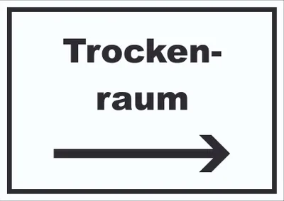 Produktbild von Trockenraum Schild mit Text und Richtungspfeil rechts Wäsche trocknen waagerecht A4 (210x297mm)