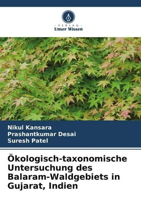 Immagine prodotto di Ökologisch-taxonomische Untersuchung des Balaram-Waldgebiets in Gujarat, Indien